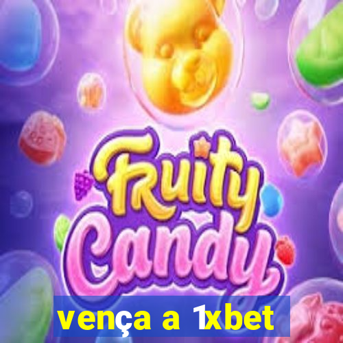vença a 1xbet